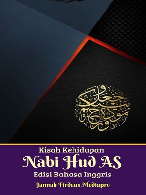 cover image of Kisah Kehidupan Nabi Hud AS Edisi Bahasa Inggris